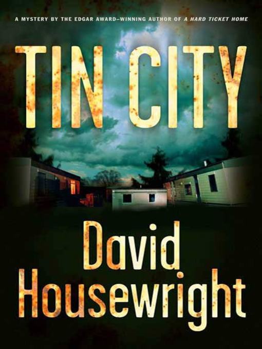 Title details for Tin City by David Housewright - Wait list